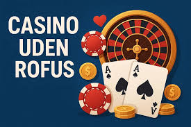 Spil udenom rofus Oplev friheden ved online gambling